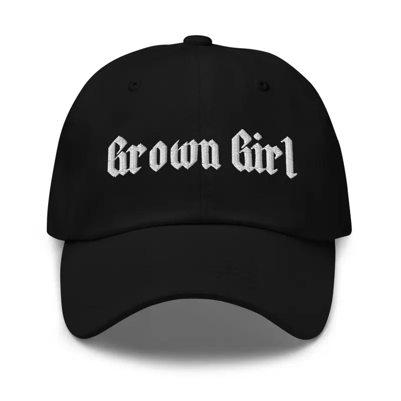 Grown Girl Cap